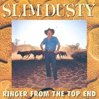 I'Ve Been, Seen And Done That - Slim Dusty