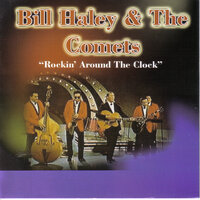 Rockin' Thru' the Rye - Bill Haley, His Comets, The Comets