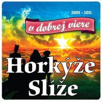 VLAK - Horkyze Slize