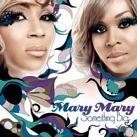 Catch Me - Mary Mary