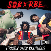 My Thugs - SOB X RBE