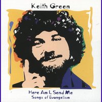 Sheep And The Goats, The - Keith Green