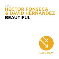 Beautiful - Hector Fonseca, David Hernandez, SaberZ