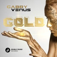Gold - Gabry Venus, The Cube Guys