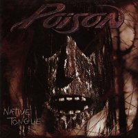 Until You Suffer Some (Fire And Ice) - Poison
