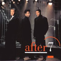 Loves Been So Nice - After 7