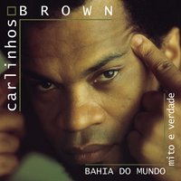 Mess In The Freeway - Carlinhos Brown