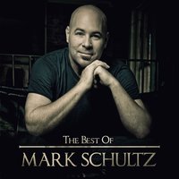 What It Means To Be Loved - Mark Schultz