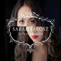 Floating In The Balance - Sarah Jarosz