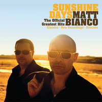 Sunshine Day - Matt Bianco
