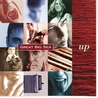 Nothing Out Of Nothing - Great Big Sea