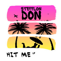 HIT ME up - Stefflon Don
