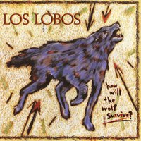 Corrido #1 - Los Lobos