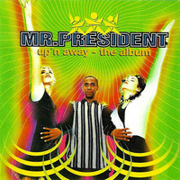 4 On The Floor - Mr. President