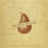 Sweet Louise - The Belle Brigade