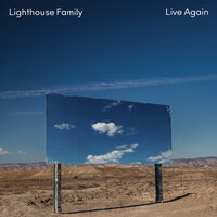 Live Again - Lighthouse Family