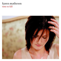 World Stood Still - Karen Matheson
