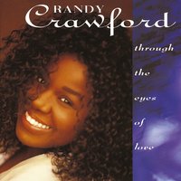 When Love Is New - Randy Crawford