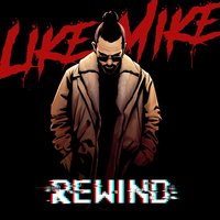 Rewind - Like Mike