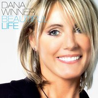 Lass das Leben gewinnen - Dana Winner