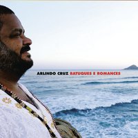O Bem - Arlindo Cruz