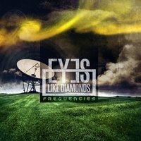 Set This Place Aflame - Eyes Like Diamonds