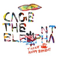 Sabertooth Tiger - Cage The Elephant
