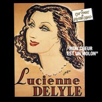 Judas (Come Guida) - Lucienne Delyle