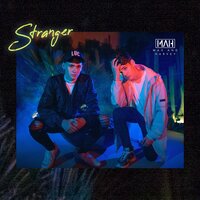 Stranger - Max & Harvey