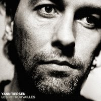 Les Retrouvailles - Yann Tiersen