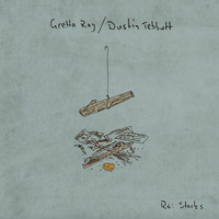 Re: Stacks - Gretta Ray, Dustin Tebbutt
