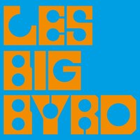 Zig-Smile - Les Big Byrd