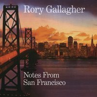 Rue The Day - Rory Gallagher