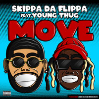 Move - Skippa Da Flippa, Young Thug