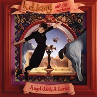 Angel with a Lariat - K.D. Lang