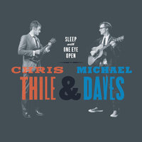 If I Should Wander Back Tonight - Chris Thile, Michael Daves