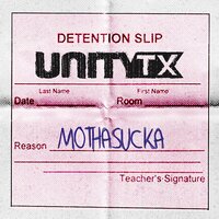 Mothasucka - UnityTX