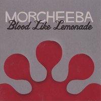 Recipe for Disaster - Morcheeba