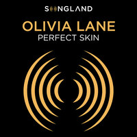 Perfect Skin - Olivia Lane
