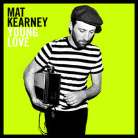 Count On Me - Mat Kearney