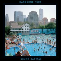 Memories of the Future - Handsome Furs
