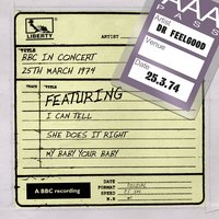 I Don't Mind (BBC in Concert) - Dr Feelgood