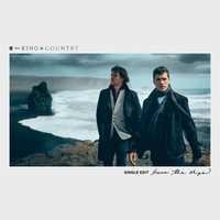 Burn The Ships - for KING & COUNTRY