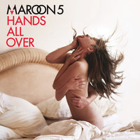 Never Gonna Leave This Bed - Maroon 5