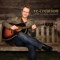 Speechless (re:created) - Steven Curtis Chapman