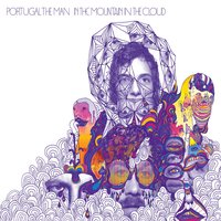 You Carried Us (Share with Me the Sun) - Portugal. The Man