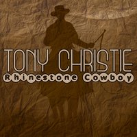 Rhinestone Cowboy - Tony Christie