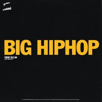 Big Hiphop - Prop Dylan