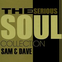 Soul Sister, Brown Sugar - Sam & Dave