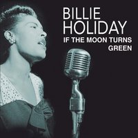 I Can't Face The Music - Billie Holiday and Her Orchestra